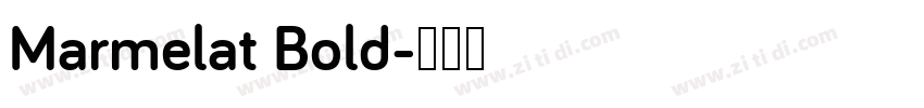 Marmelat Bold字体转换